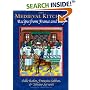 The Medieval Kitchen: Recipes from France and Italy