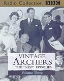 Vintage Archers: The 'Lost' Archers Episodes v. 3 (BBC Radio Collection)