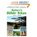 Baker's Bible Atlas