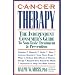 Cancer Therapy: The Independent Consumer's Guide to Non-Toxic Treatment