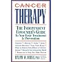 Cancer Therapy: The Independent Consumer's Guide to Non-Toxic Treatment