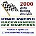 2000 Auto Racing Analysis Road Racing Racewinners and Champions: Formula 1, Sports Car, GT and other Road Racing Series