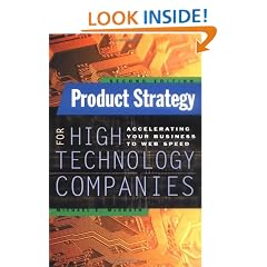 Product Strategy for High Technology Companies