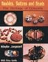 Baubles, Buttons and Beads: The Heritage of Bohemia