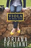 Viola in Reel Life
