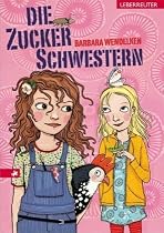 Die Zuckerschwestern: Zuckerschwestern Bd. 1