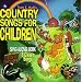 Country Songs for Children