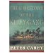 True History of the Kelly Gang