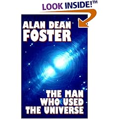 The Man Who Used the Universe