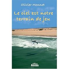 Le ciel est notre terrain de jeu