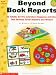 Book Beyond Book Reports Grades 2-6: 50 Totally Terrific Literature Response Activities That Develop Great Readers and Writers