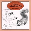 Drawing Animals and Pets (Understand How to Draw)