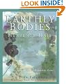 Earthly Bodies & Heavenly Hair: Natural and Healthy Personal Care for Every Body