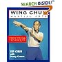 Wing Chun Martial Arts: Principles and Techniques