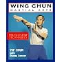 Wing Chun Martial Arts: Principles and Techniques