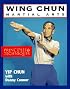 Wing Chun Martial Arts: Principles & Techniques