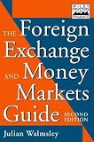 The Foreign Exchange and Money Markets Guide (Frontiers in Finance Series)