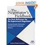 The Negotiator's Fieldbook: The Desk Reference for the Experienced Negotiator