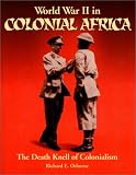  : World War II in Colonial Africa