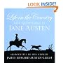 Life in the Country: With Quotations by Jane Austen and Silhouettes by Her Nephew James Edward Austen-Leigh