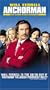 Anchorman - The Legend of Ron Burgundy [VHS]