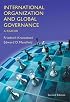International Organization and Global Governance: A Reader (2nd Edition) (MySearchLab Series 15% off)