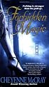 Forbidden Magic (Magic Series, Book 1)