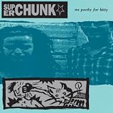 Superchunk No Pocky for Kitty