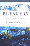Breakers: A Novel about the Commercial Fishermen of Alaska