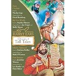 Rabbit Ears Treasury of Tall Tales: Volume 1: Davy Crockett, Rip Van Winkle, Johnny Appleseed, Paul Bunyan (Rabbit Ears) book cover