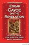 Edgar Cayce on the Revelation: A Study Guide for Spiritualizing Body and Mind