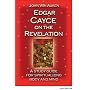 Edgar Cayce on the Revelation: A Study Guide for Spiritualizing Body and Mind