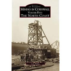 Mining in Cornwall: North Coast Vol 5