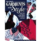Mary Mulari's Garments With Style: Adding Flair to Tops, Jackets, Vests, Dresses, and... by Mary Mulari