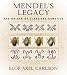 Mendel's Legacy: The Origin of Classical Genetics