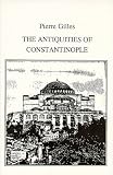 The Antiquities of Constantinople