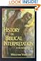 History of Biblical Interpretation: A Reader