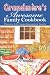 Grandmére's Awesome Family Cookbook