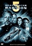 Spacecenter Babylon 5 - Waffenbr�der - Bruce Boxleitner