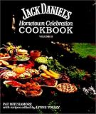 Jack Daniels Hometown Celebration Cookbook, Volume II