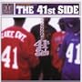 Lake Entertainment Presents: 41st Side