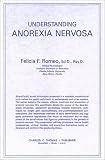 Understanding Anorexia Nervosa
