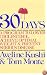 30 Days: A Program to Lower Cholesterol, Achieve Optimal Weight and Prevent Serious Disease