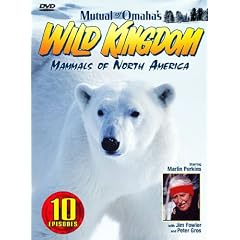Mutual of Omaha's Wild Kingdom: Mammals of North America by 