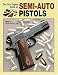 Book The Gun Digest Book Of Semi-Auto Pistols