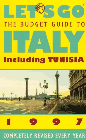 City Travel Guides Discounted  Books : Let's Go the Budget Guide to Italy 1997 (Annual)