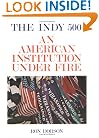 The Indy Five Hundred: An American Institution Under Fire
