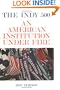 The Indy Five Hundred: An American Institution Under Fire
