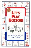  : Let's Play Doctor