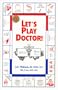 Let's Play Doctor